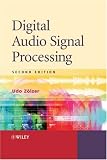 Digital Audio Signal Processing