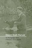 Direct from nature : the photographic work of Richard & Cherry Kearton