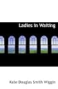 Ladies-In-Waiting