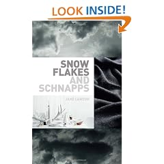 Snowflakes and Schnapps