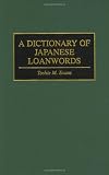 A Dictionary of Japanese Loanwords
