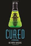 Cured: A Stung Novel