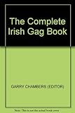The complete Irish gag book