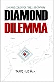 Diamond Dilemma: Shaping Korea for the 21st Century (Tariq Hussain)