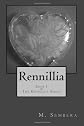 Rennillia: book I in The Rennillia Series (Volume 1)
