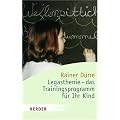 Legasthenie - das Trainingsprogramm f�r Ihr Kind (HERDER spektrum)