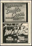 Double Cross / Roar of the Press