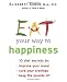 Eat Your Way To Happiness