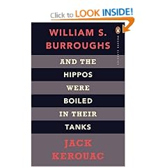 And the Hippos Were Boiled in Their Tanks (Penguin Modern Classics)