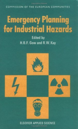 Emergency Planning for Industrial Hazards (Eur (Series), 11591 En-,)