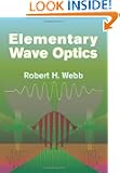 Elementary Wave Optics (Dover Books on Physics)