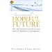 Toward a Hopeful Future: Why the Emergent Church Is Good News for Mainline Congregations