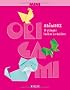 Mini Origami Animaux