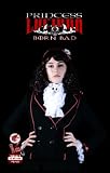 Princess Lucinda: Born Bad