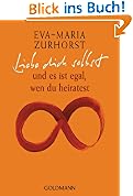 #4: Liebe dich selbst und es ist egal, wen du h&hellip;