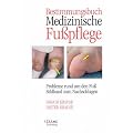 Bestimmungsbuch Medizinische Fu�pflege