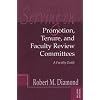Serving on Promotion, Tenure, and Faculty Review Committees: A Faculty Guide, 2nd Edition (JB - Anker)