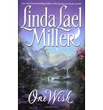 Produkt-Bild: (ONE WISH) BY MILLER, LINDA LAEL(AUTHOR)Paperback Feb-2000