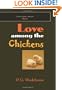 Love Among the Chickens