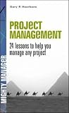 Project Management (Mcgrawhill Professional Education Series)