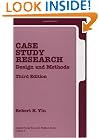 Case Study Research: Design and Methods, Third Edition, Applied Social Research Methods Series, Vol 5