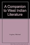 A companion to West Indian literature