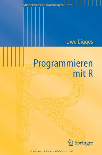 programmieren mit r statistik und ihre anwendungen german edition