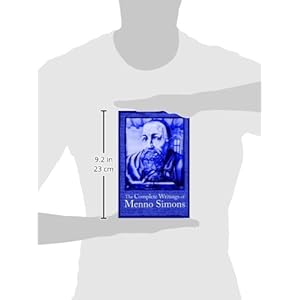 The Complete Writings of Menno Simons