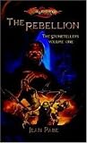The Rebellion (Dragonlance Novel: The Stonetellers) (Stonetellers)