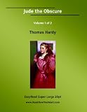Jude the Obscure Volume 1 of 2 [EasyRead Super Large 20pt Edition]