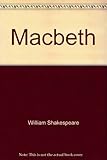 The tragedy of Macbeth