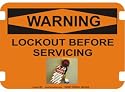 10 x 14 Photo Realistic Warning Signs- Lockout