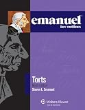 Emanuel Law Outlines: Torts, 9th Edition (Print + eBook Bonus Pack)