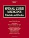 Spinal Cord Medicine: Principles and Practice