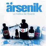 Le Meilleur De L Arsenik