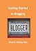 Getting Started in Blogging
