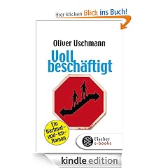 Voll besch�ftigt: Ein Hartmut-und-ich-Roman