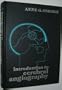 Introduction to Cerebral Angiography