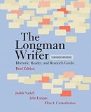 The Longman Writer: Rhetoric, Reader, and Research Guide, Brief Edition (8th Edition)