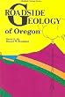 Roadside Geology of Oregon     **ISBN: 9780878420636**