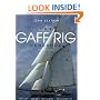 The Gaff Rig Handbook: History, Design, Techniques, Developments