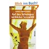 Auf den Schwingen weiblicher Sexualit�t: Eine Liebesschule f�r Frauen