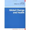 Global Change and Health (Understanding Public Health)