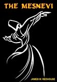 The Mesnevi and the Acts of the Adepts The Mesnevi and the Acts of the Adepts