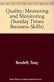 Quality: measuring and monitoring