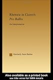 Image of Rhetoric in Cicero's Pro Balbo (Studies in Classics: Outstandingdissertations)
