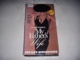 My Father`s Wife [VHS]