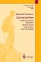 Rational Continua, Classical and New: A collection of papers dedicated to Gianfranco Capriz on the occasion of his 75th birthday