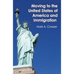 Moving to the United States of America and Immigration