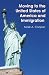 Books : Moving to the United States of America and Immigration